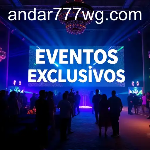 Eventos exclusivos